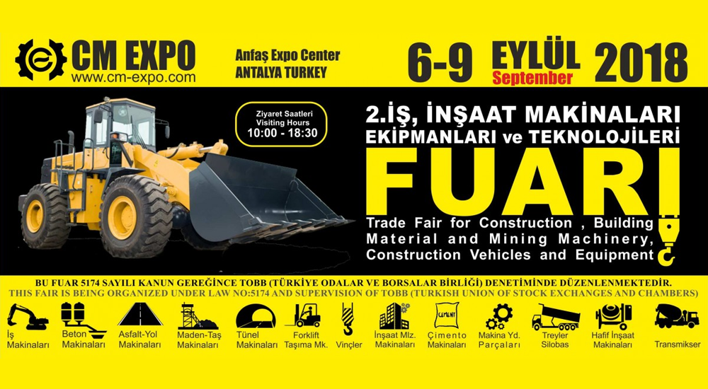 2. CM-EXPO Antalya İş, İnşaat Makinaları ve Ekipmanları Fuarı